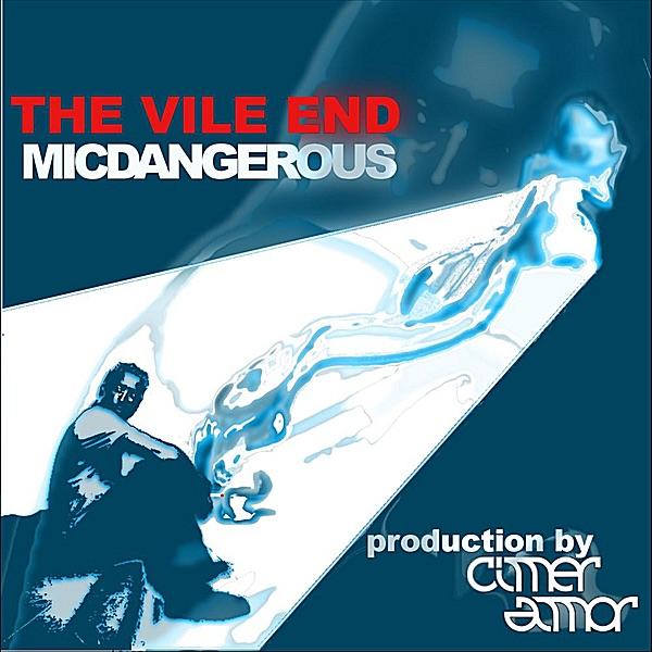 The Vile End