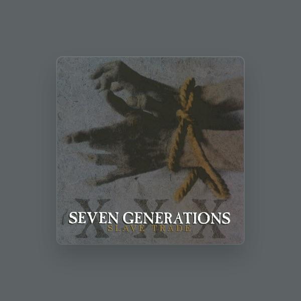 Seven Generations