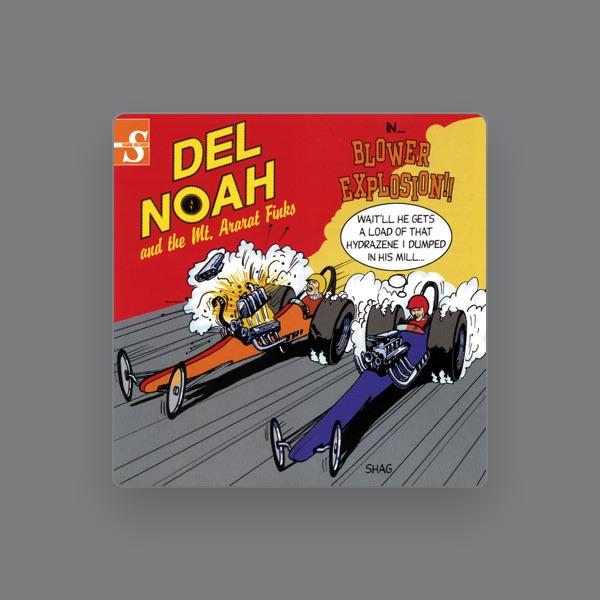 Del Noah and the Mt. Ararat Finks