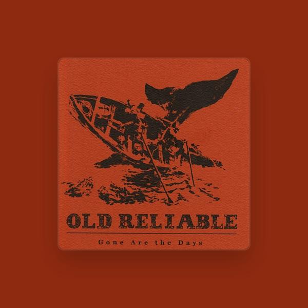 Old Reliable