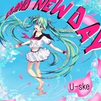 brand new day (feat. 初音ミク)