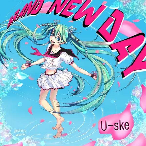 brand new day (feat. 初音ミク)