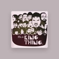 It's A King Thing