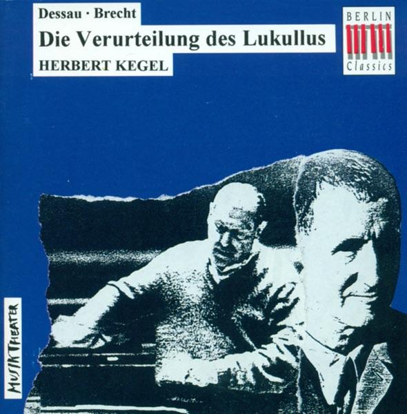 Die Verurteilung Des Lukullus (The Condemnation of Lucullus): Scene 8: Part II: Das Verhor