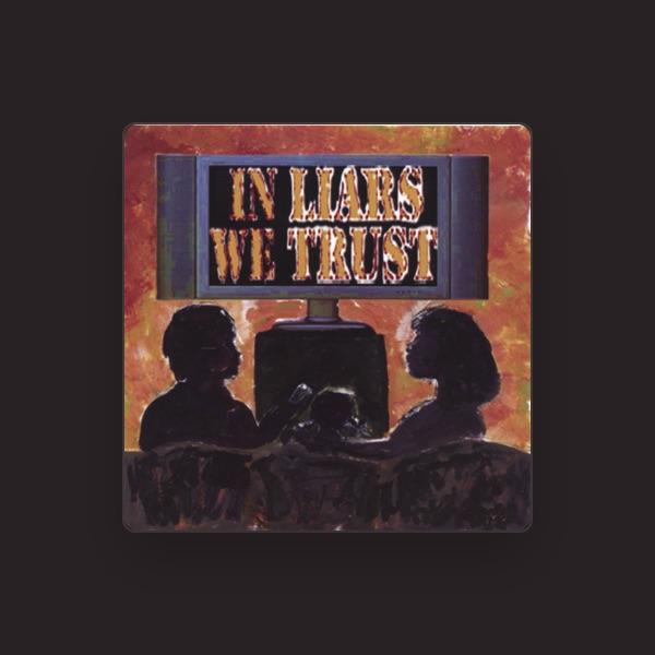 In Liars We Trust