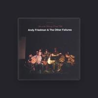 Andy Friedman & The Other Failures