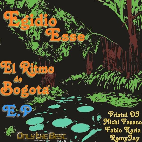 El Ritmo de Bogotá' (Fristal DJ Remix)