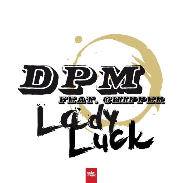 Lady Luck (feat. Chipper) [Taito Tikaro Remix]