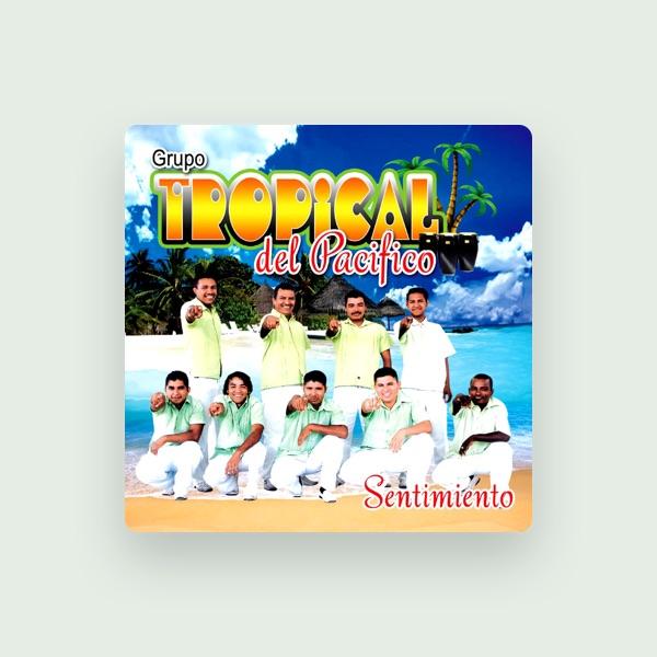 Tropical Del Pacifico