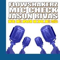 Mic Check (Jason Rivas Instrumental Mix)
