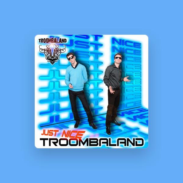 Troombaland