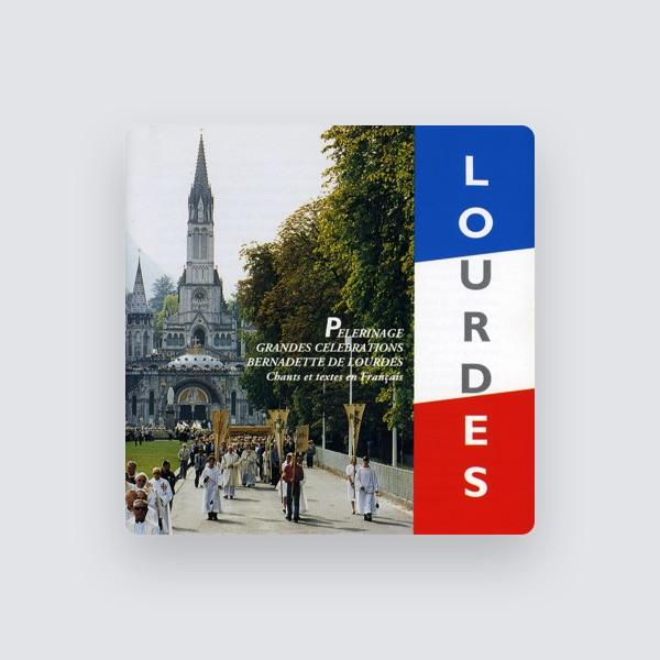 Choeurs des sanctuaires de Lourdes