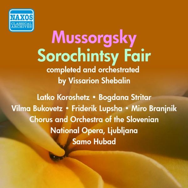 Sorochinskaya yarmarka (Sorochintsi Fair) (completed by V. Shebalin): Act I