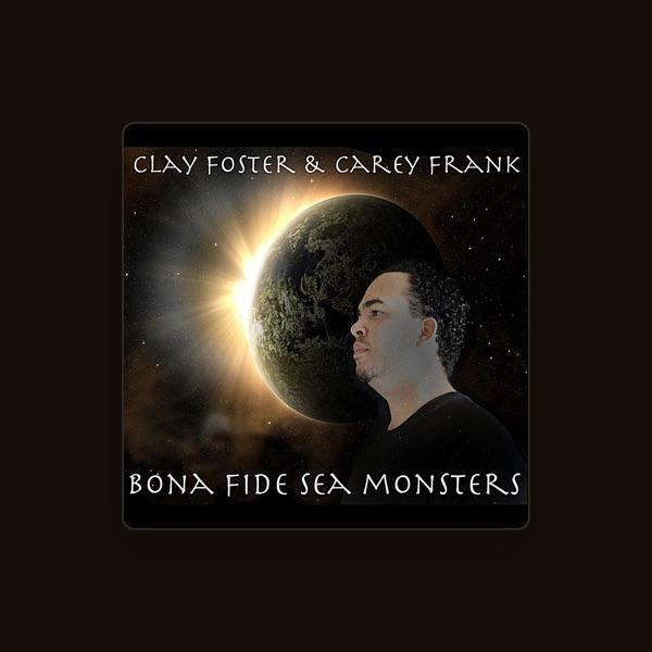 Clay Foster & Carey Frank