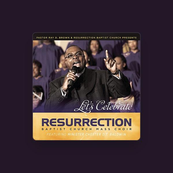 Resurrection Baptist Church Mass Choir