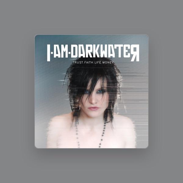I Am Darkwater