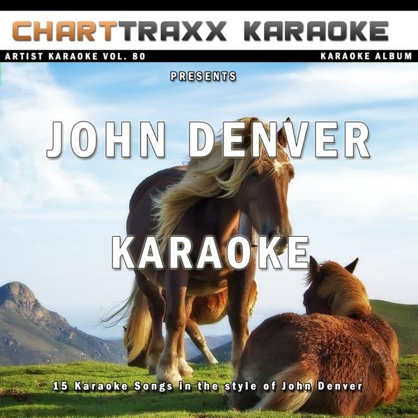 I Want to Live (Karaoke Version In the Style of John Denver)