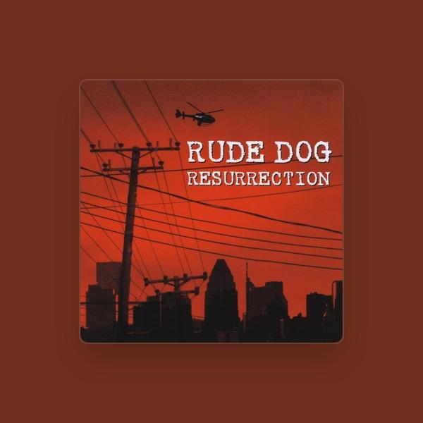 Rude Dog