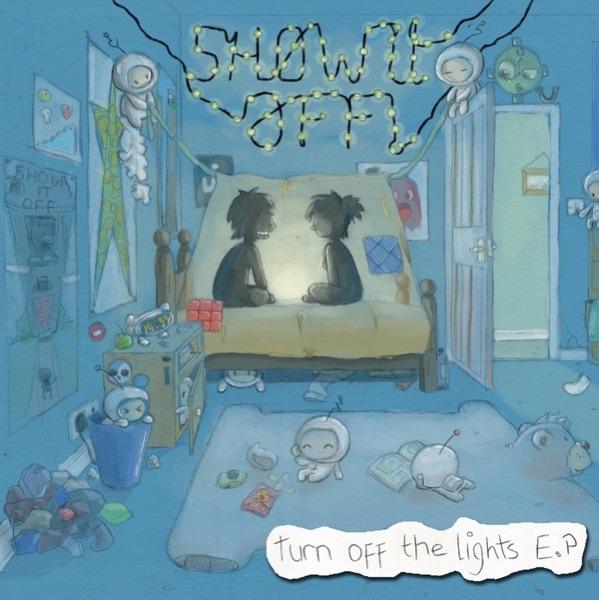 05. Turn Off The Lights