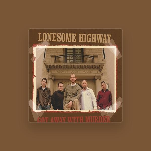 Lonesome Highway