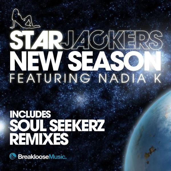 Starjackers Feat Nadia K - New Season (Soul Seekerz Radio Edit)