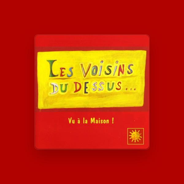 Les Voisins du Dessus