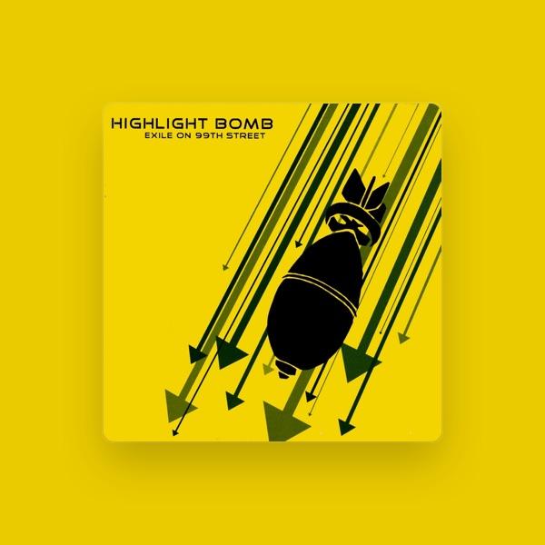 Highlight Bomb