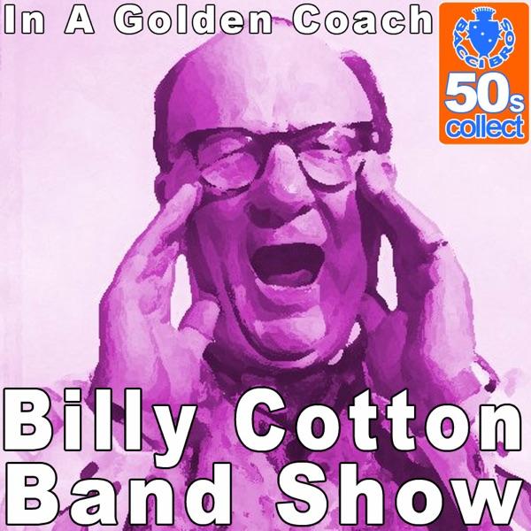 In a Golden Coach (Remastered)
