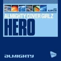 Hero (Almighty Anthem Radio Edit)