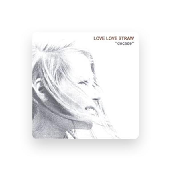 LOVE LOVE STRAW