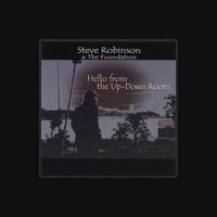 Steve Robinson and The Foundation