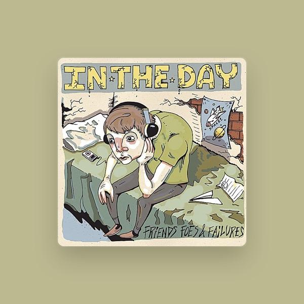In The Day