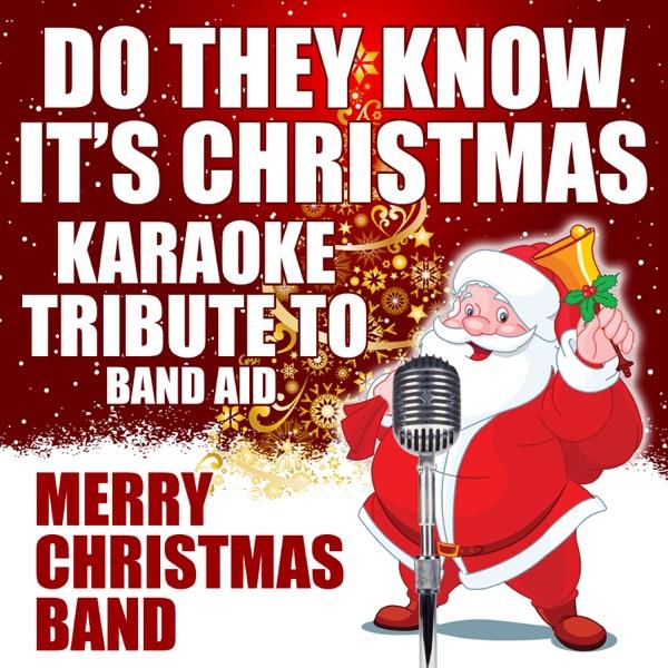Do They Know It's Christmas? (Karaoke Version)