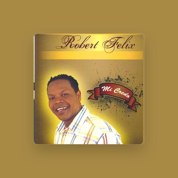 Robert Felix