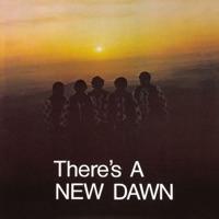 (There's A) New Dawn