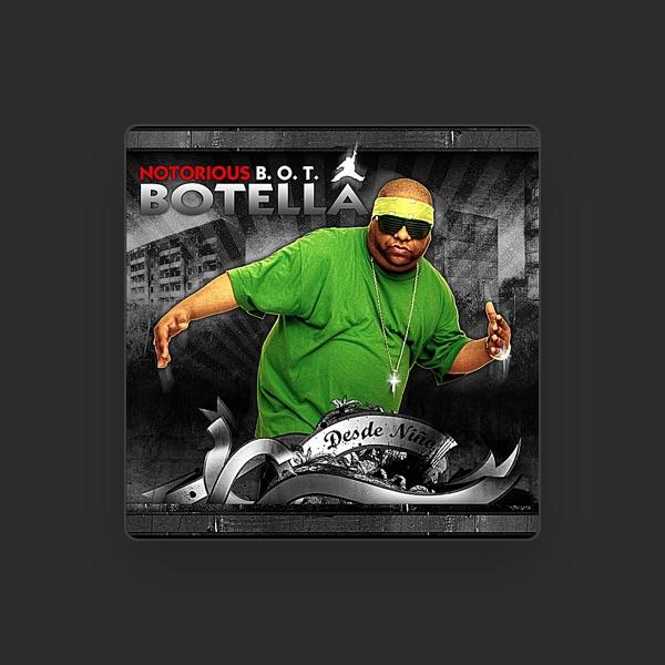 Notorius B.O.T. (Botella)