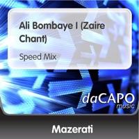 Ali Bombaye I (Zaire Chant) [Speed Mix]