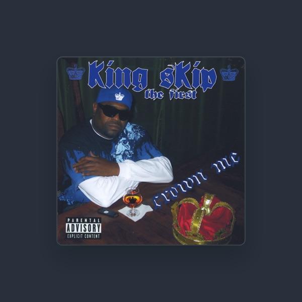 King Skip The First