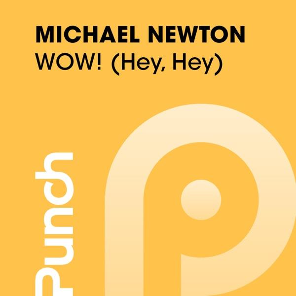 WOW! (Hey, Hey) (CCK Remix)