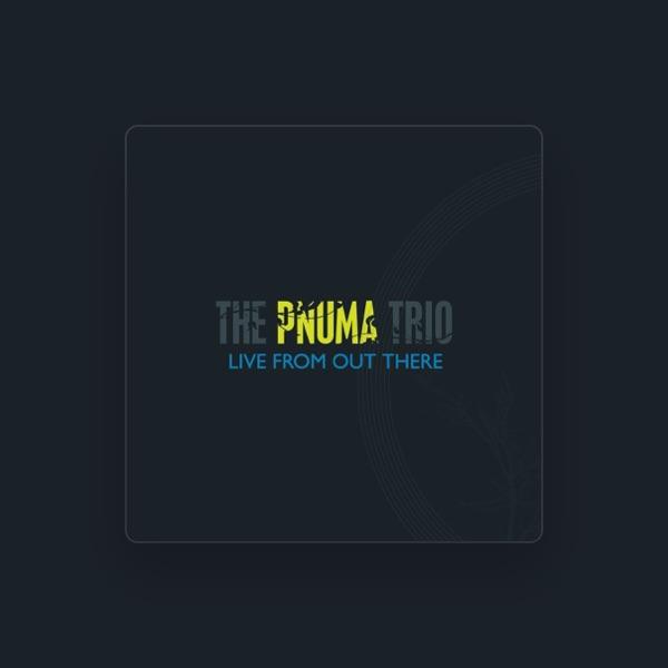 The Pnuma Trio