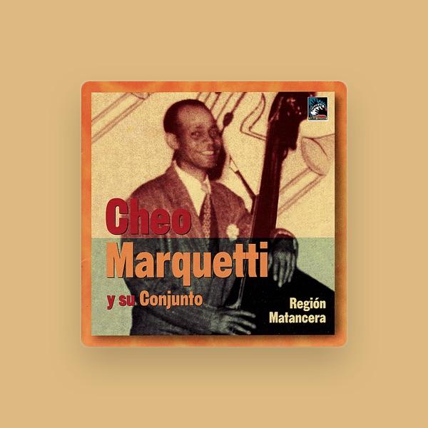 Cheo Marquetti y Su Conjunto