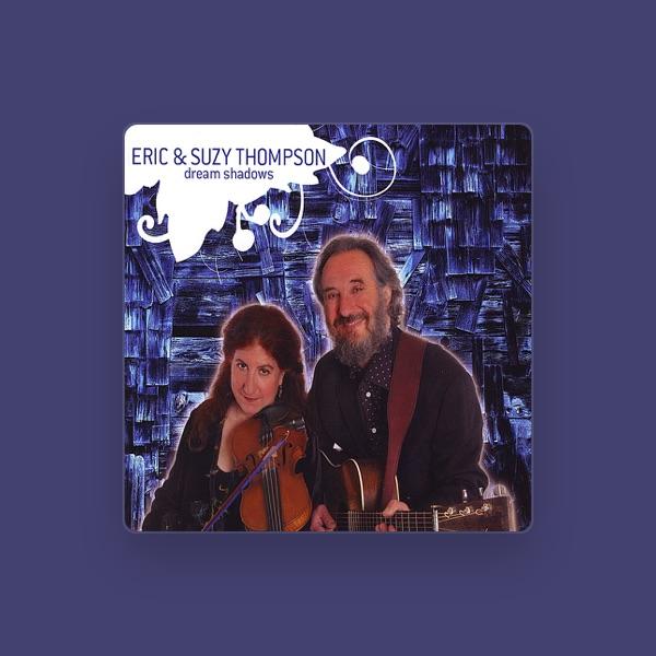 Eric & Suzy Thompson