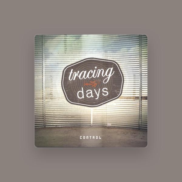 Tracing Days