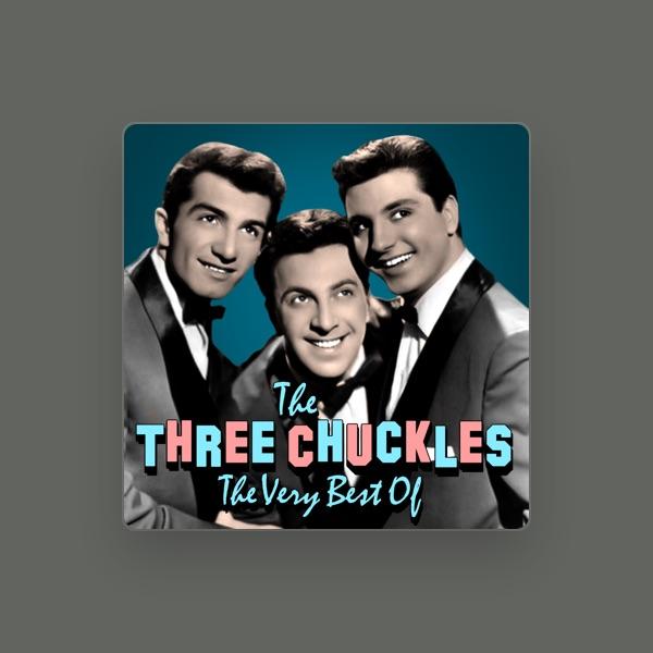 The Three Chuckles
