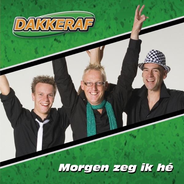 Morgen Zeg Ik Hè (Radio Version)