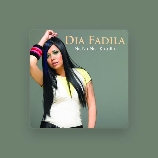 Dia Fadila