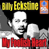 My Foolish Heart (Digitally Remastered)