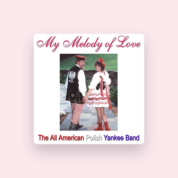 The All American Polish Yankee Band
