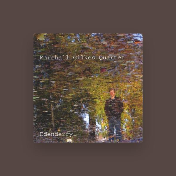 Marshall Gilkes Quartet