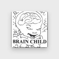 BRAIN CHILD